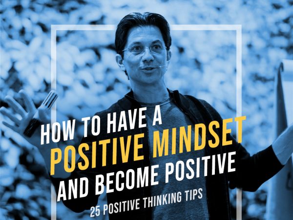 25 Positive Thinking Tips to Try